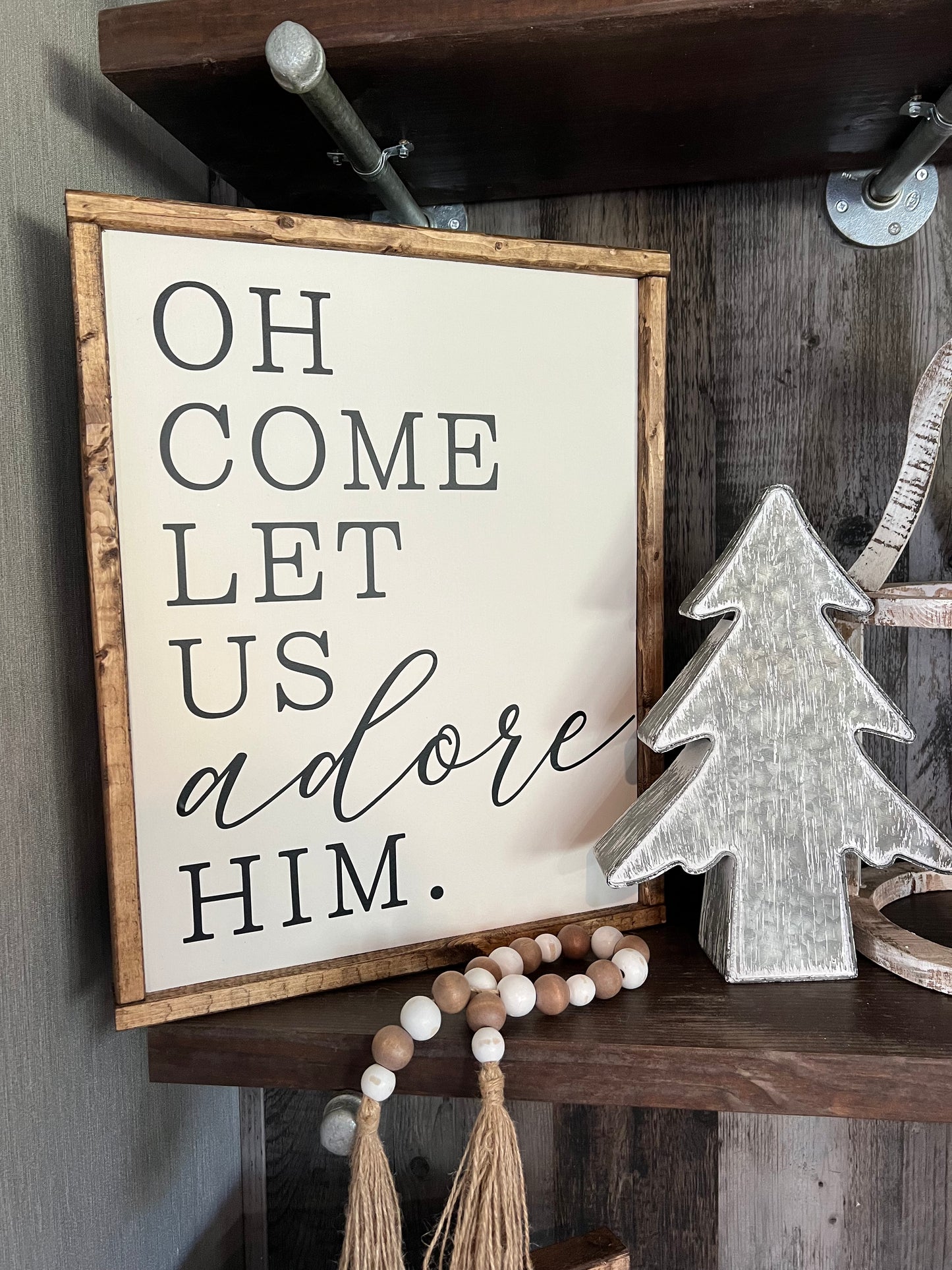 Oh come let’s adore him - Christmas signs