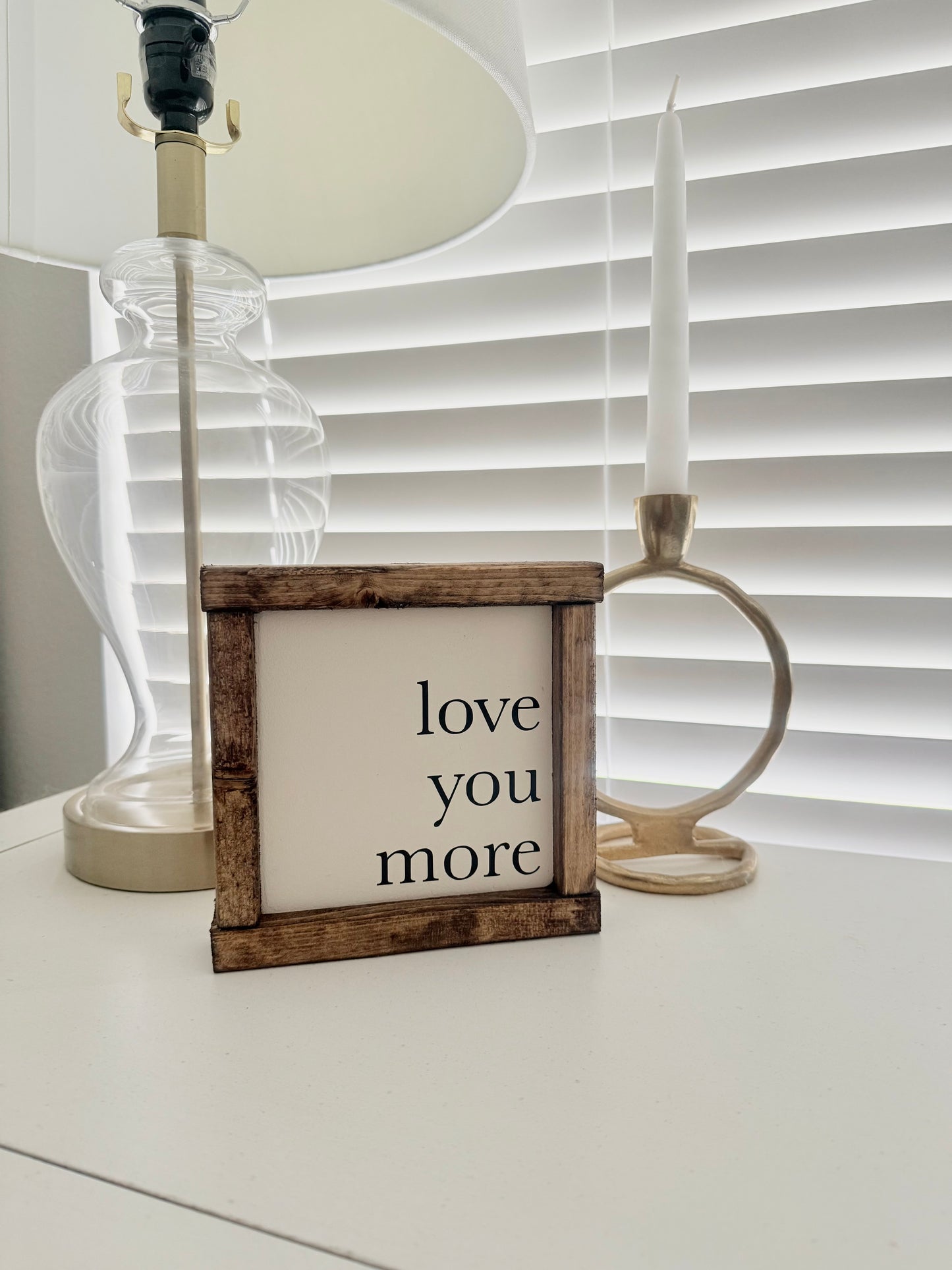 Love you more