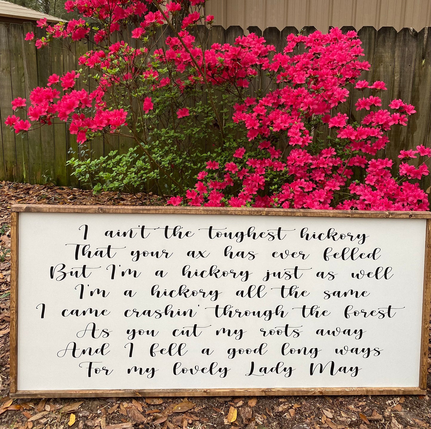 For my lovely lady may Tyler Childers wooden sign
