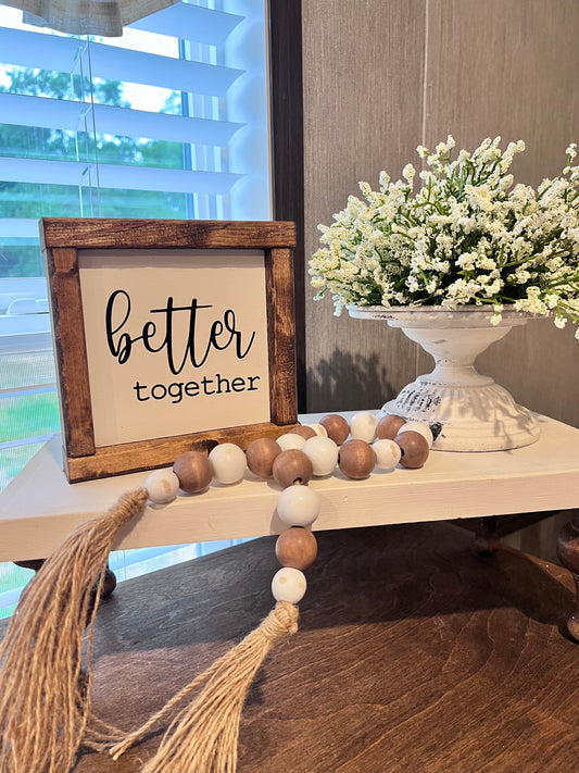 Better together - couples sign