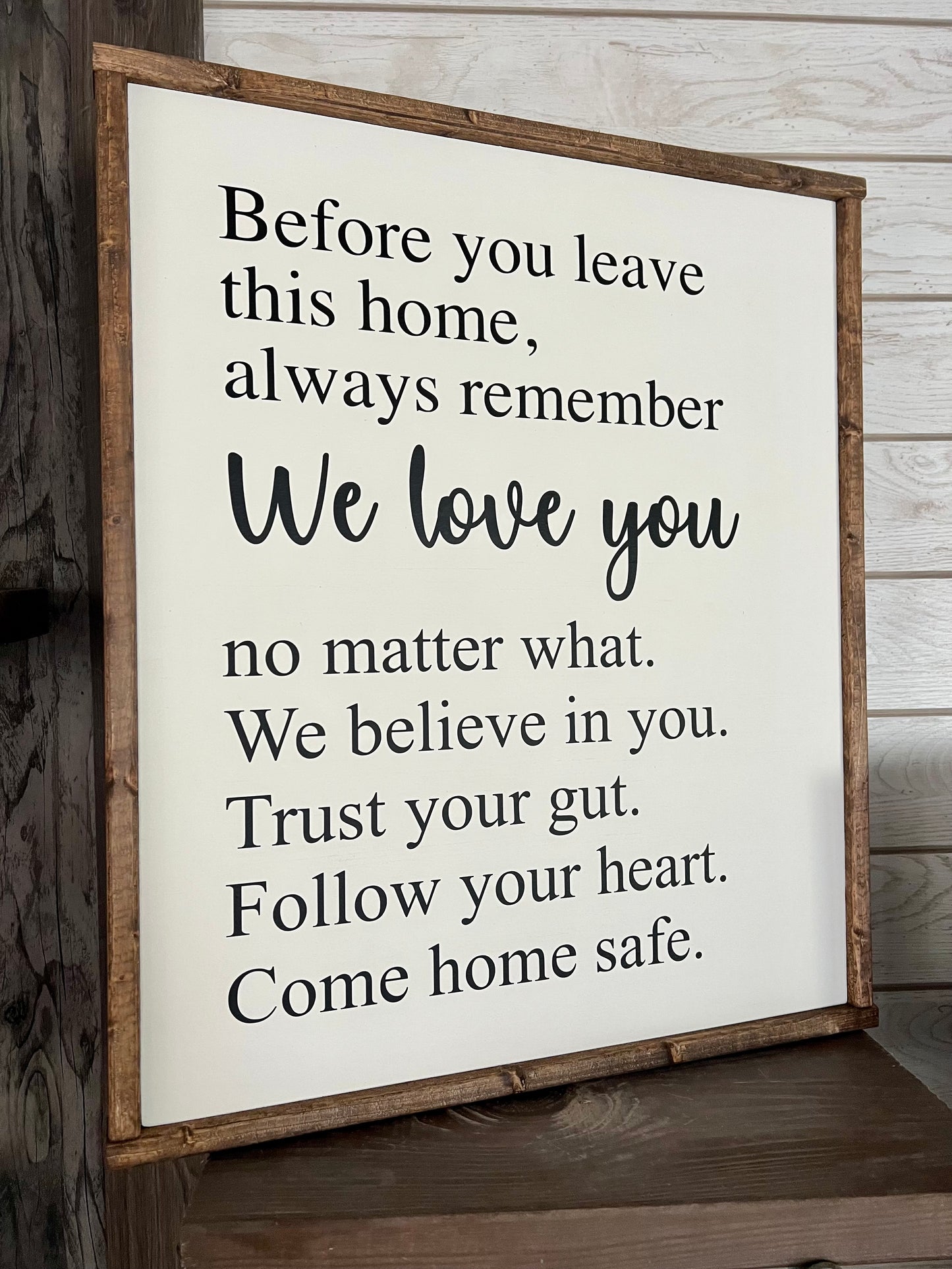 Before you leave this home, always remember I love you wooden sign - I love you sign